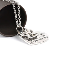 "If love could have saved you, you could have lived forever" Hollow Paw Heart Shape Pendant Necklace